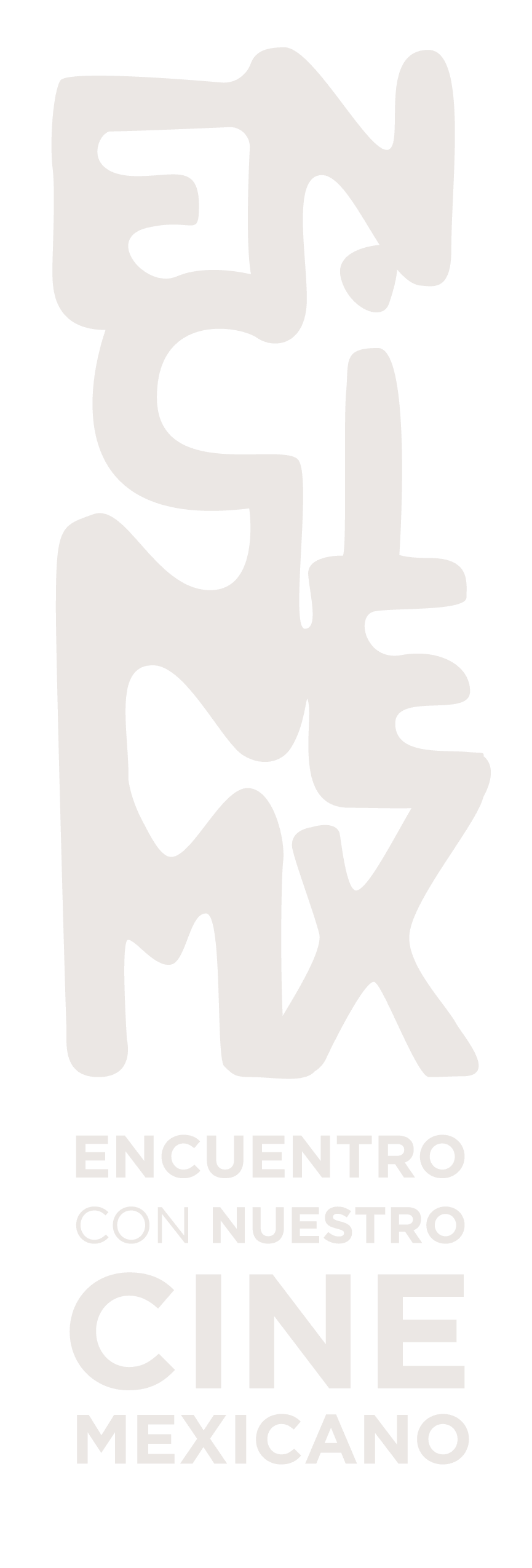 ENCINE MX — Encuentro con nuestro cine mexicano
